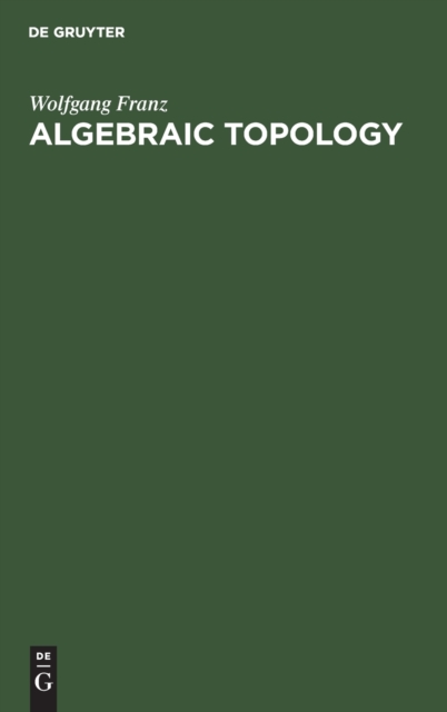 Algebraic Topology, Hardback Book