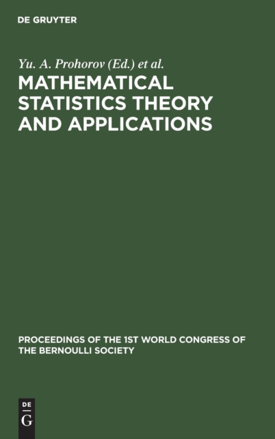 Mathematical Statistics Theory and Applications, Hardback Book