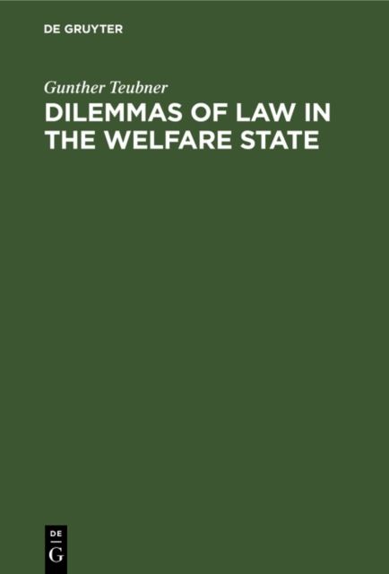 Dilemmas of Law in the Welfare State, PDF eBook