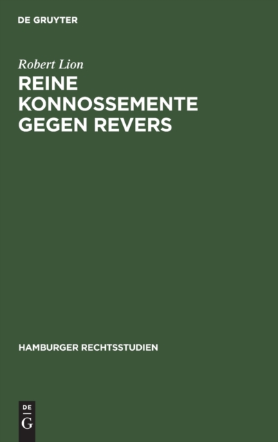 Reine Konnossemente Gegen Revers, Hardback Book