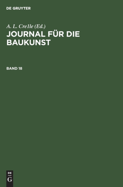 Journal F?r Die Baukunst. Band 18, Hardback Book