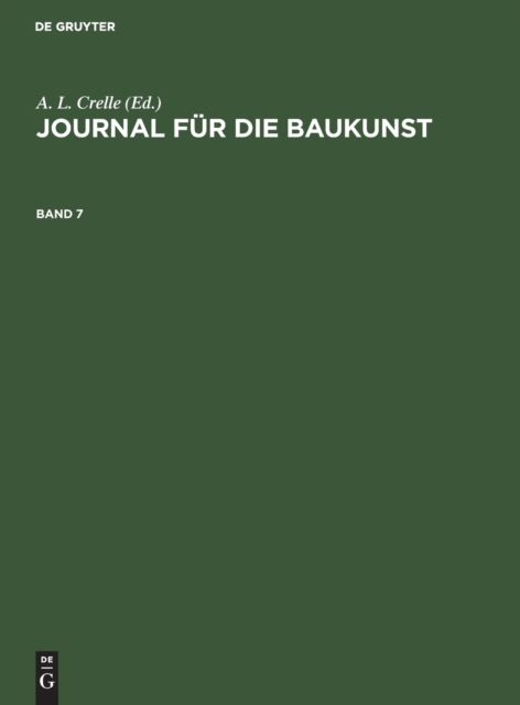 Journal F?r Die Baukunst. Band 7, Hardback Book