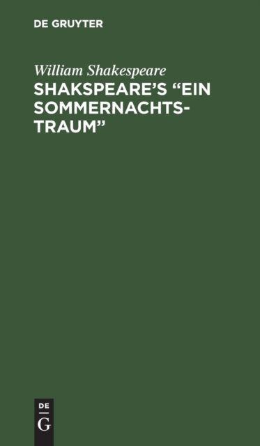 Shakspeare's "Ein Sommernachtstraum", Hardback Book