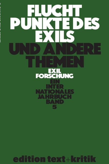 Fluchtpunkte Des Exils Und Andere Themen, Paperback / softback Book