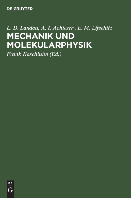 Mechanik Und Molekularphysik, Hardback Book