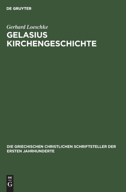 Gelasius Kirchengeschichte, Hardback Book