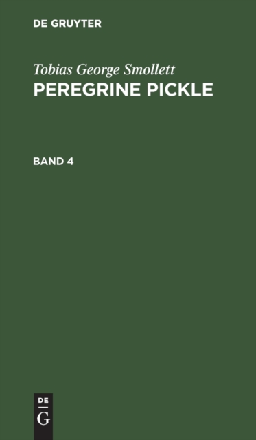Tobias George Smollett: Peregrine Pickle. Band 4, Hardback Book