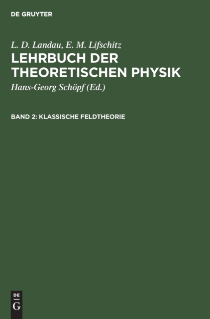 Klassische Feldtheorie, Hardback Book