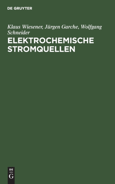 Elektrochemische Stromquellen, Hardback Book
