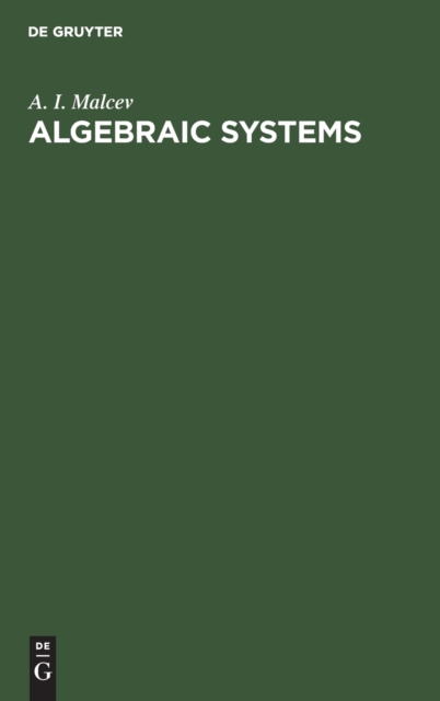 Algebraic Systems, Hardback Book