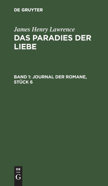 Journal Der Romane, St?ck 6, Hardback Book