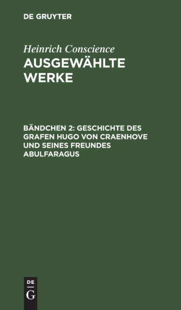 Geschichte Des Grafen Hugo Von Craenhove Und Seines Freundes Abulfaragus, Hardback Book