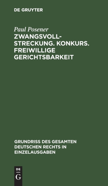 Zwangsvollstreckung. Konkurs. Freiwillige Gerichtsbarkeit, Hardback Book