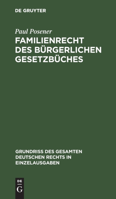 Familienrecht Des B?rgerlichen Gesetzb?ches, Hardback Book