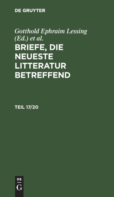 Briefe, Die Neueste Litteratur Betreffend. Teil 17/20, Hardback Book