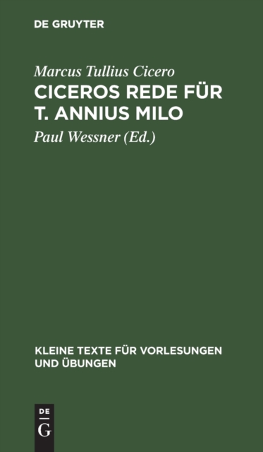 Ciceros Rede f?r T. Annius Milo, Hardback Book