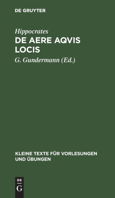 de Aere Aqvis Locis : Mit Der Alten Lateinischen ?bersetzung, Hardback Book