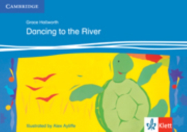 Dancing to the River Level 3 Klett Edition, Paperback / softback Book