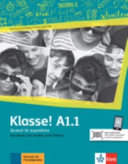Klasse in Teilbanden : Kursbuch A1.1 mit Audios und Videos, Paperback / softback Book
