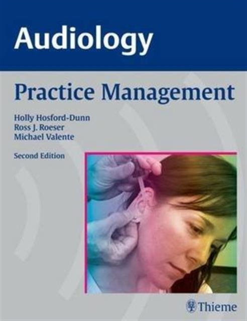 Audiology : Practice Management, Hardback Book