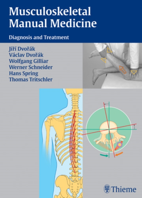 Musculoskeletal Manual Medicine : Diagnosis and Treatment, Hardback Book