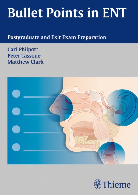 Bullet Points in ENT : Postgraduate and Exit Exam Preparation, Paperback / softback Book