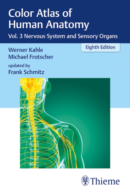 Color Atlas of Human Anatomy : Vol. 3 Nervous System and Sensory Organs, Paperback / softback Book