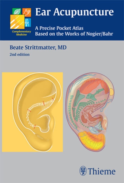 Ear Acupuncture : A Precise Pocket Atlas, Based on the Works of Nogier/Bahr, EPUB eBook