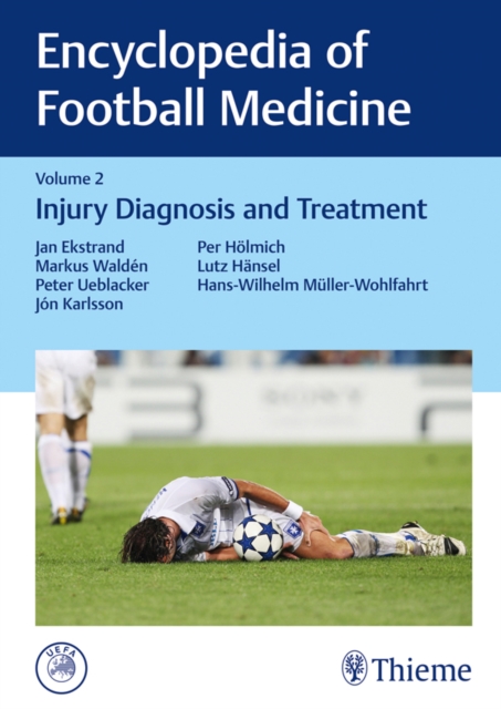 Encyclopedia of Football Medicine, Vol. 2 : Injury Diagnosis and Treatment, EPUB eBook