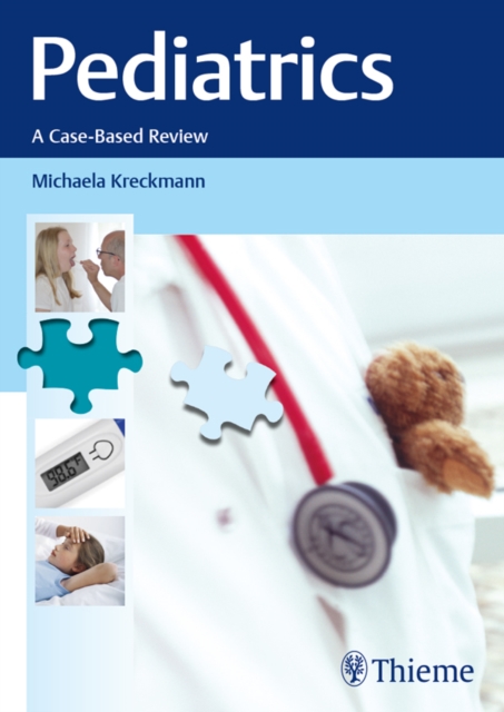 Pediatrics : A Case-Based Review, EPUB eBook
