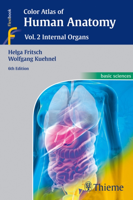 Color Atlas of Human Anatomy : Vol. 2: Internal Organs, Paperback / softback Book