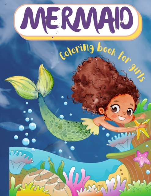 Mermaid coloring book for girls, Paperback / softback Book