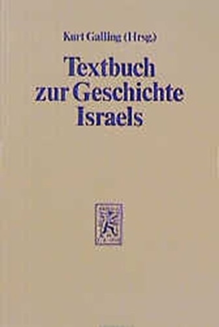Textbuch zur Geschichte Israels, Paperback / softback Book