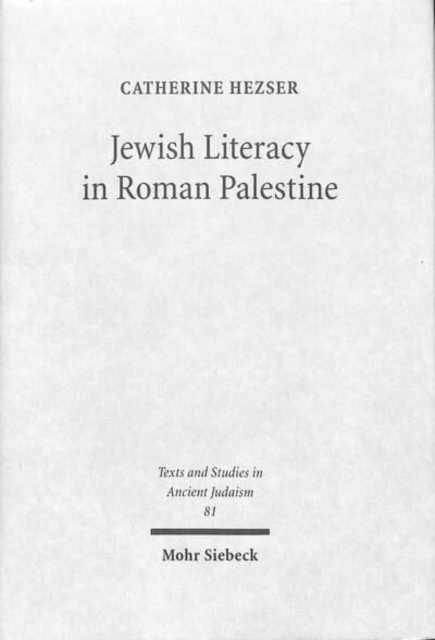 Jewish Literacy in Roman Palestine, Hardback Book