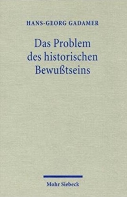 Das Problem des historischen Bewusstseins, Paperback / softback Book