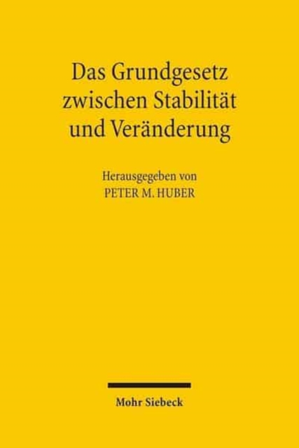 Das Grundgesetz zwischen Stabilitat und Veranderung, Paperback / softback Book