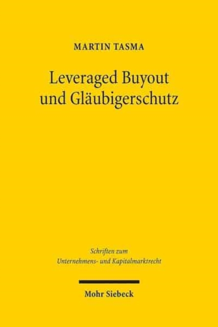 Leveraged Buyout und Glaubigerschutz, Hardback Book