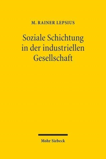 Soziale Schichtung in der industriellen Gesellschaft, Hardback Book