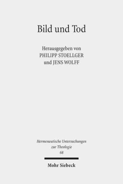 Bild und Tod : Grundfragen der Bildanthropologie, Paperback / softback Book