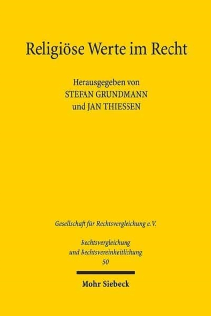 Religiose Werte im Recht : Tradition, Rezeption, Transformation, Paperback / softback Book