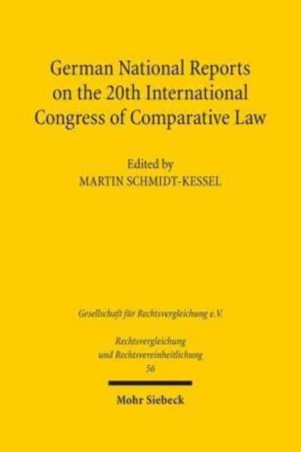 German National Reports on the 20th International Congress of Comparative Law, Hardback Book