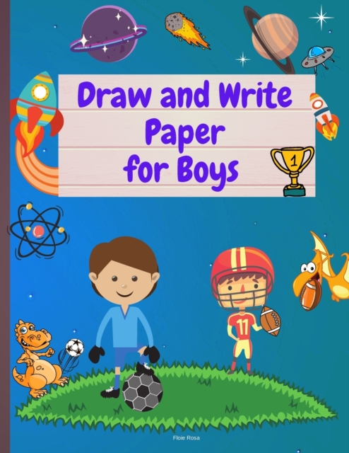 Draw and Write Paper for Boys, Paperback / softback Book