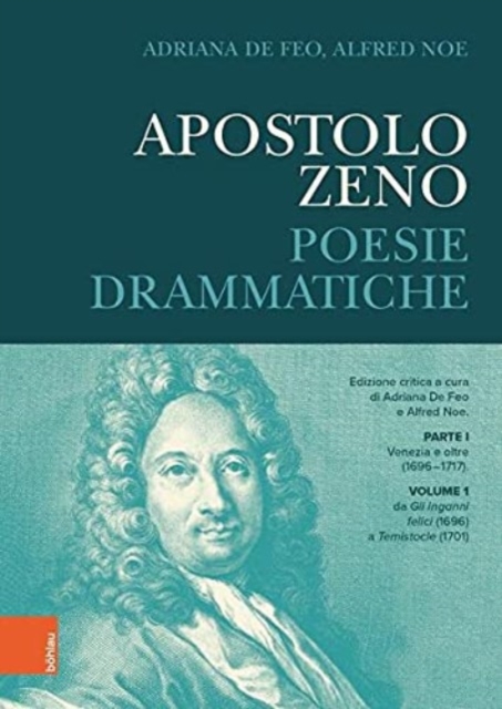 Apostolo Zeno : I drammi per musica. Teil 1, Hardback Book