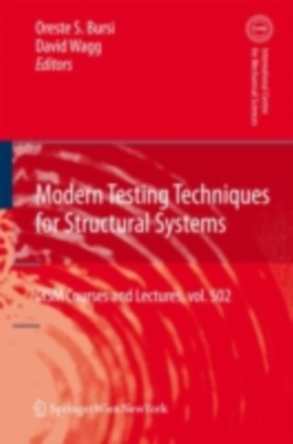 Modern Testing Techniques for Structural Systems : Dynamics and Control, PDF eBook