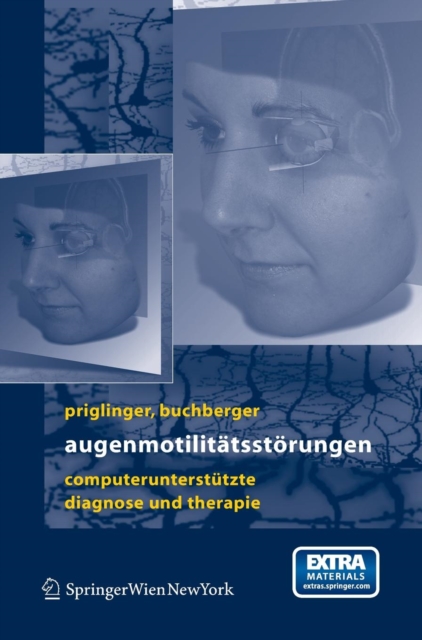 Augenmotilitatsstorungen : Computerunterstutze Diagnose Und Therapie, Book Book