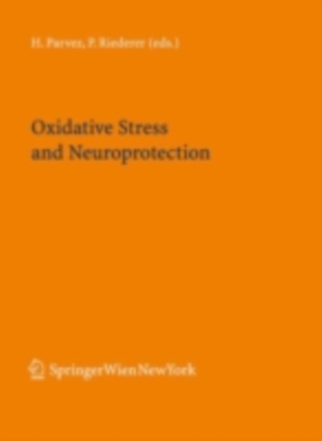 Oxidative Stress and Neuroprotection, PDF eBook