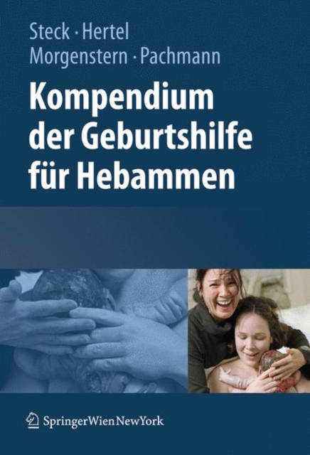 Kompendium Der Geburtshilfe Fur Hebammen, Hardback Book
