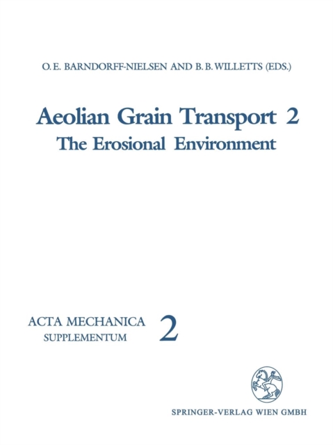 Aeolian Grain Transport : The Erosional Environment, Paperback / softback Book