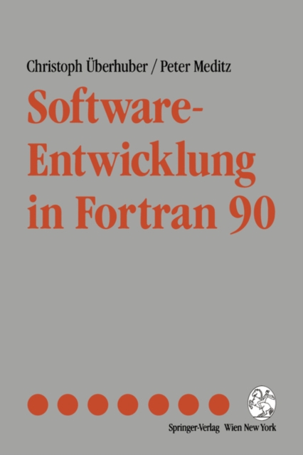 Software-Entwicklung in FORTRAN 90, Paperback / softback Book