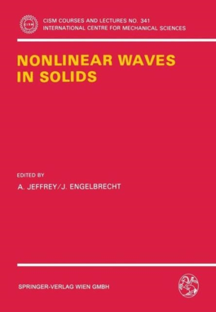 Nonlinear Waves in Solids, Paperback / softback Book